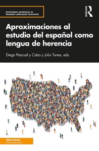 Abbildung von: Aproximaciones al estudio del espanol como lengua de herencia - Routledge