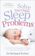 Cover: Solve Your Child's Sleep Problems - Vermilion
