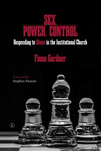 Abbildung von: Sex, Power, Control PB - Lutterworth Press