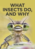 Cover: What Insects Do, and Why - Princeton University Press