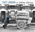 Cover: East London: A 1960s Album - The History Press Ltd