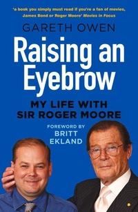 Abbildung von: Raising an Eyebrow - The History Press Ltd