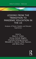 Cover: Lessons from the Transition to Pandemic Education in the US - Routledge