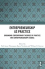 Cover: Entrepreneurship As Practice - Routledge