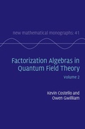 Cover: Factorization Algebras in Quantum Field Theory: Volume 2 - Cambridge University Press