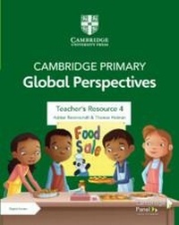 Abbildung von: Cambridge Primary Global Perspectives Teacher's Resource 4 with Digital Access - Cambridge University Press