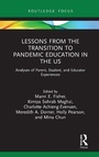 Cover: Lessons from the Transition to Pandemic Education in the US - Routledge