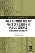 Cover: Law, Education, and the Place of Religion in Public Schools - Routledge