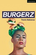 Cover: Burgerz - Methuen Drama