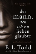 Cover: Der Mann, den ich zu lieben glaubte (Zwei Gesichter, #2) - Zwei Gesichter