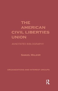 Abbildung von: The American Civil Liberties Union - Routledge