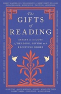 Cover: The Gifts of Reading - Weidenfeld & Nicolson