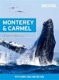 Cover: Moon Monterey & Carmel (Seventh Edition) - Moon Travel