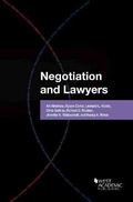 Cover: Negotiation and Lawyers - West Academic Press