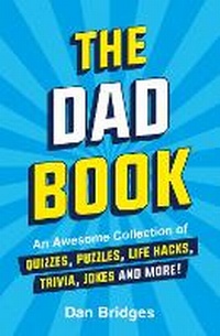 Enlarge image Cover: The Dad Book - Summersdale Publishers