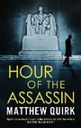 Cover: Hour of the Assassin - Head of Zeus -- an Aries Book