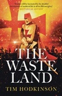 Cover: The Waste Land - Head of Zeus -- an Aries Book