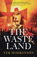 Cover: The Waste Land - Head of Zeus -- an Aries Book