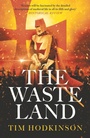 Cover: The Waste Land - Head of Zeus -- an Aries Book