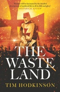 Cover: The Waste Land - Head of Zeus -- an Aries Book