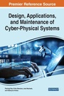 Cover: Design, Applications, and Maintenance of Cyber-Physical Systems - Business Science Reference
