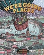 Cover: We're Going Places - Pavilion Children's Books