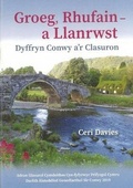 Cover: Groeg, Rhufain a Llanrwst - Gwasg Carreg Gwalch