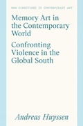 Cover: Memory Art in the Contemporary World - Lund Humphries Publishers Ltd
