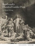 Cover: Rembrandt's Hundred Guilder Print - Lund Humphries Publishers Ltd