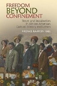 Enlarge image Cover: Freedom Beyond Confinement - Clemson University Digital Press