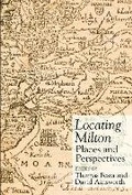 Cover: Locating Milton - Clemson University Digital Press