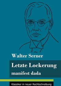 Abbildung von: Letzte Lockerung - Henricus - Edition Deutsche Klassik GmbH, Berlin