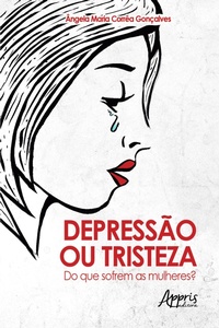 Bild: Depressão ou Tristeza: Do que Sofrem as Mulheres? - Editora Appris