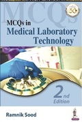 Cover: MCQs in Medical Laboratory Technology - Jaypee Brothers Medical Publishers