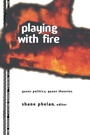 Cover: Playing with Fire - Routledge