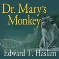 Cover: Dr. Mary's Monkey - Tantor Audio