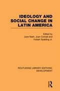 Cover: Ideology and Social Change in Latin America - Routledge