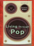 Cover: Living Through Pop - Routledge