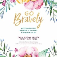 Enlarge image Cover: Go Bravely - MISSION AUDIO