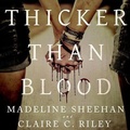 Cover: Thicker Than Blood - Tantor Audio