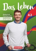 Cover: Das Leben - Deutsch als Fremdsprache - Allgemeine Ausgabe - A2: Gesamtband - Cornelsen Verlag