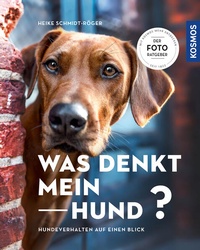 Enlarge image Cover: Was denkt mein Hund? - Kosmos
