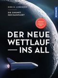 Bild: Der neue Wettlauf ins All - Kosmos