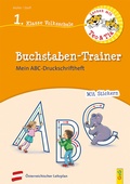 Cover: Lernen mit Teo und Tia Deutsch - Buchstaben-Trainer - 1. Klasse Volksschule - G&G Verlag, Kinder- und Jugendbuch