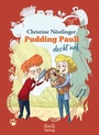 Cover: Pudding Pauli deckt auf - G&G Verlag, Kinder- und Jugendbuch