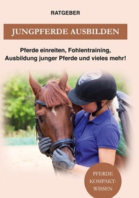 Abbildung von: Jungpferde ausbilden - BoD - Books on Demand