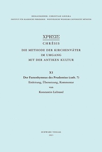 Abbildung von: Der Fastenhymnus des Prudentius (cath. 7) - Schwabe Verlagsgruppe AG Schwabe Verlag