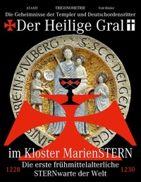 Abbildung von: Der Heilige Gral im Kloster MarienSTERN - BoD - Books on Demand