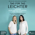 Cover: Tag f&uuml;r Tag leichter: Unsere Schlankheitsformel f&uuml;r Frauen - steinbach sprechende b&uuml;cher