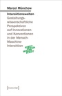 Cover: Interaktionswelten - transcript